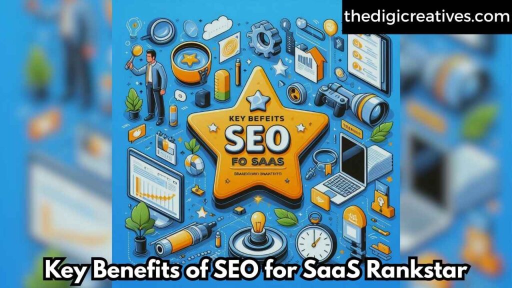 Key Benefits of SEO for SaaS Rankstar